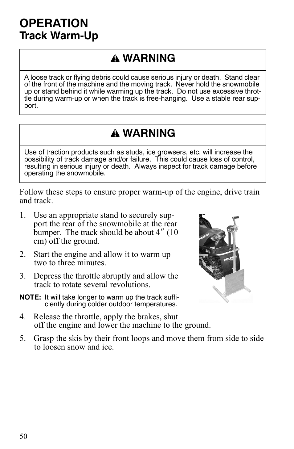 Operation, Track warm-up, Warning | Polaris 550 IQ Shift User Manual | Page 53 / 121