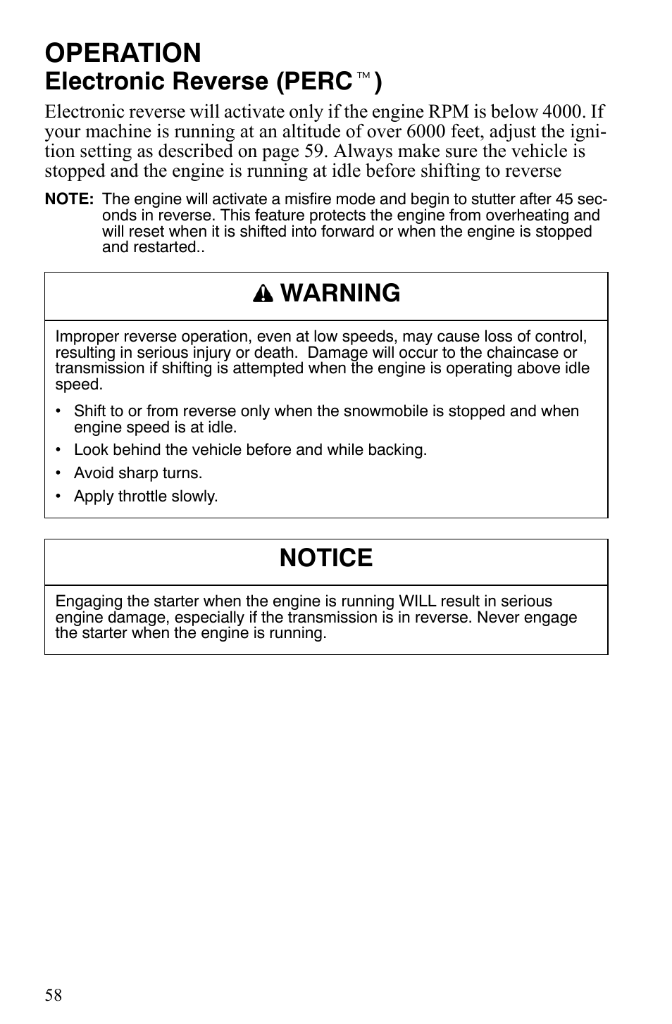 Operation, Electronic reverse (perc t ), Warning | Notice | Polaris 550 IQ Shift User Manual | Page 61 / 121