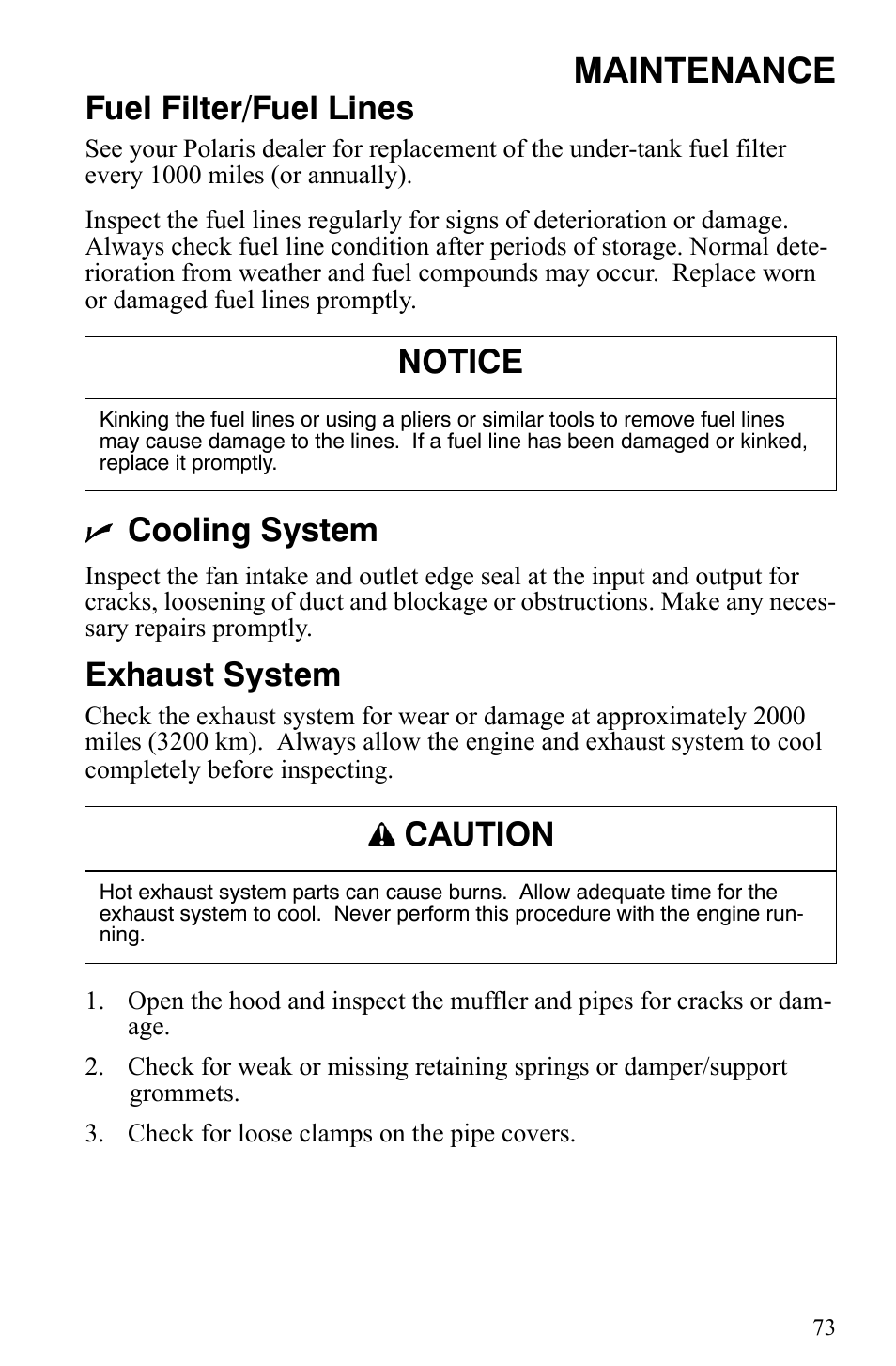 Maintenance, Fuel filter/fuel lines, Cooling system | Exhaust system, Notice, Caution | Polaris 550 IQ Shift User Manual | Page 76 / 121