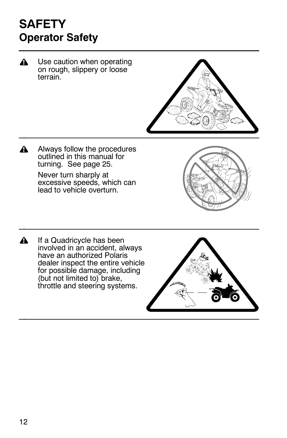 Safety, Operator safety | Polaris Trail Boss 330 Quadricycle User Manual | Page 14 / 119