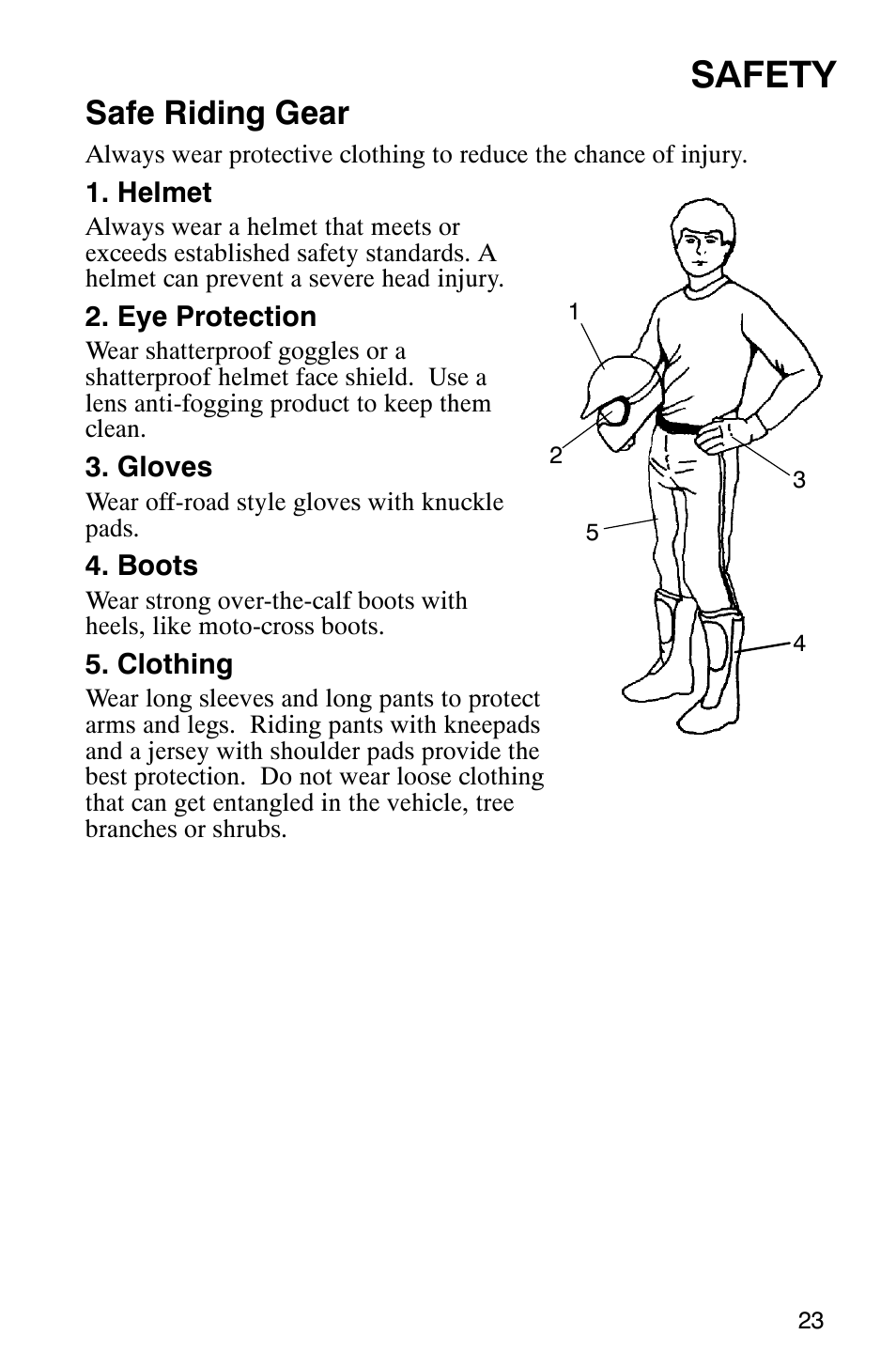 Safety, Safe riding gear | Polaris Trail Boss 330 Quadricycle User Manual | Page 25 / 119