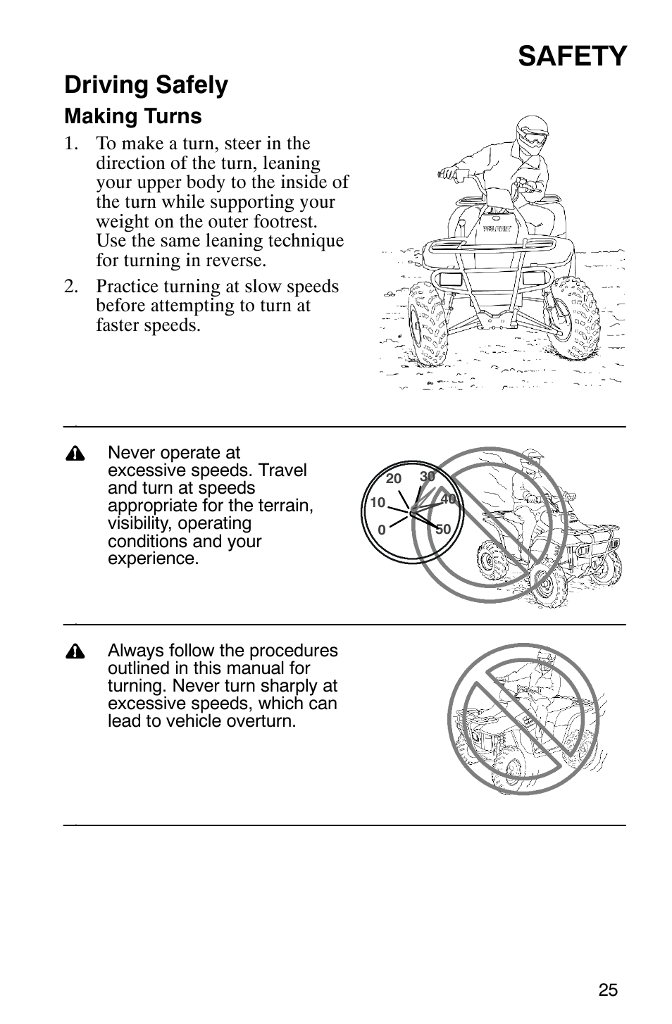 Safety, Driving safely, Making turns | Polaris Trail Boss 330 Quadricycle User Manual | Page 27 / 119