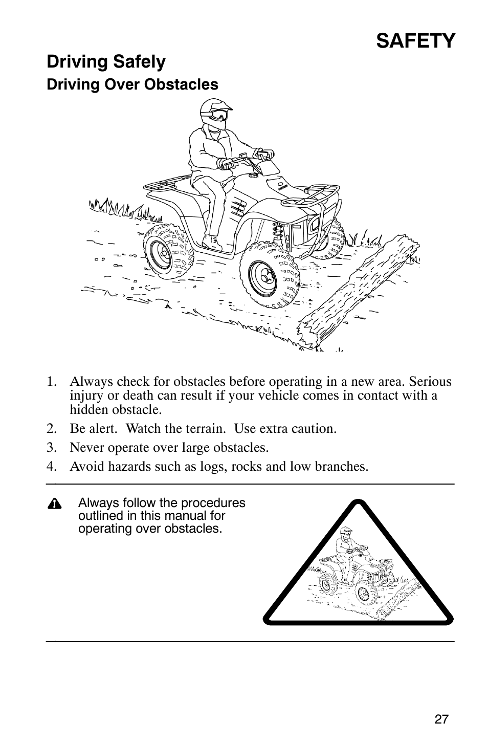 Safety, Driving safely | Polaris Trail Boss 330 Quadricycle User Manual | Page 29 / 119