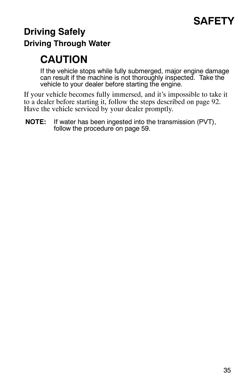 Safety, Caution, Driving safely | Polaris Trail Boss 330 Quadricycle User Manual | Page 37 / 119