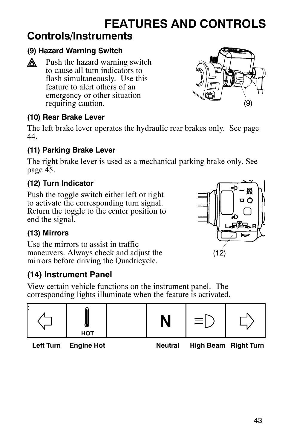 Features and controls, Controls/instruments | Polaris Trail Boss 330 Quadricycle User Manual | Page 45 / 119