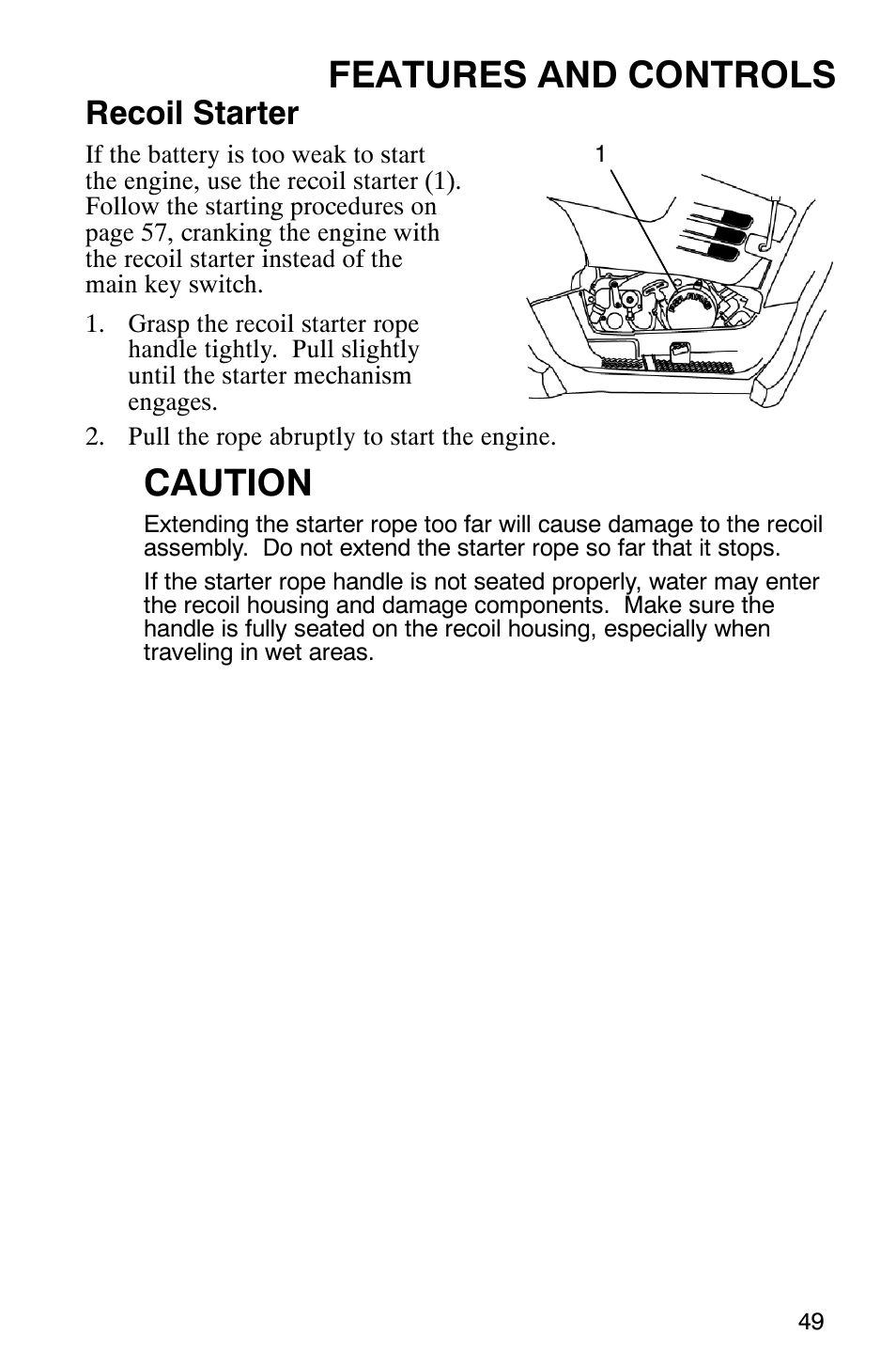 Features and controls, Caution, Recoil starter | Polaris Trail Boss 330 Quadricycle User Manual | Page 51 / 119