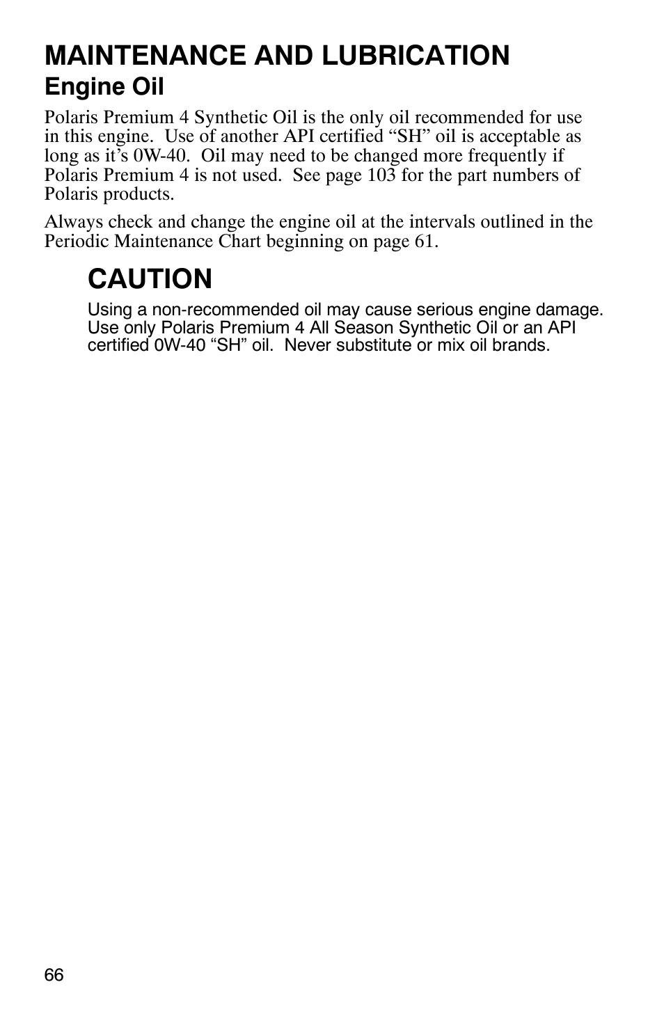 Maintenance and lubrication, Caution, Engine oil | Polaris Trail Boss 330 Quadricycle User Manual | Page 68 / 119