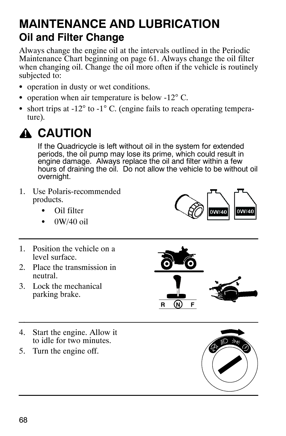 Maintenance and lubrication, Caution, Oil and filter change | Polaris Trail Boss 330 Quadricycle User Manual | Page 70 / 119