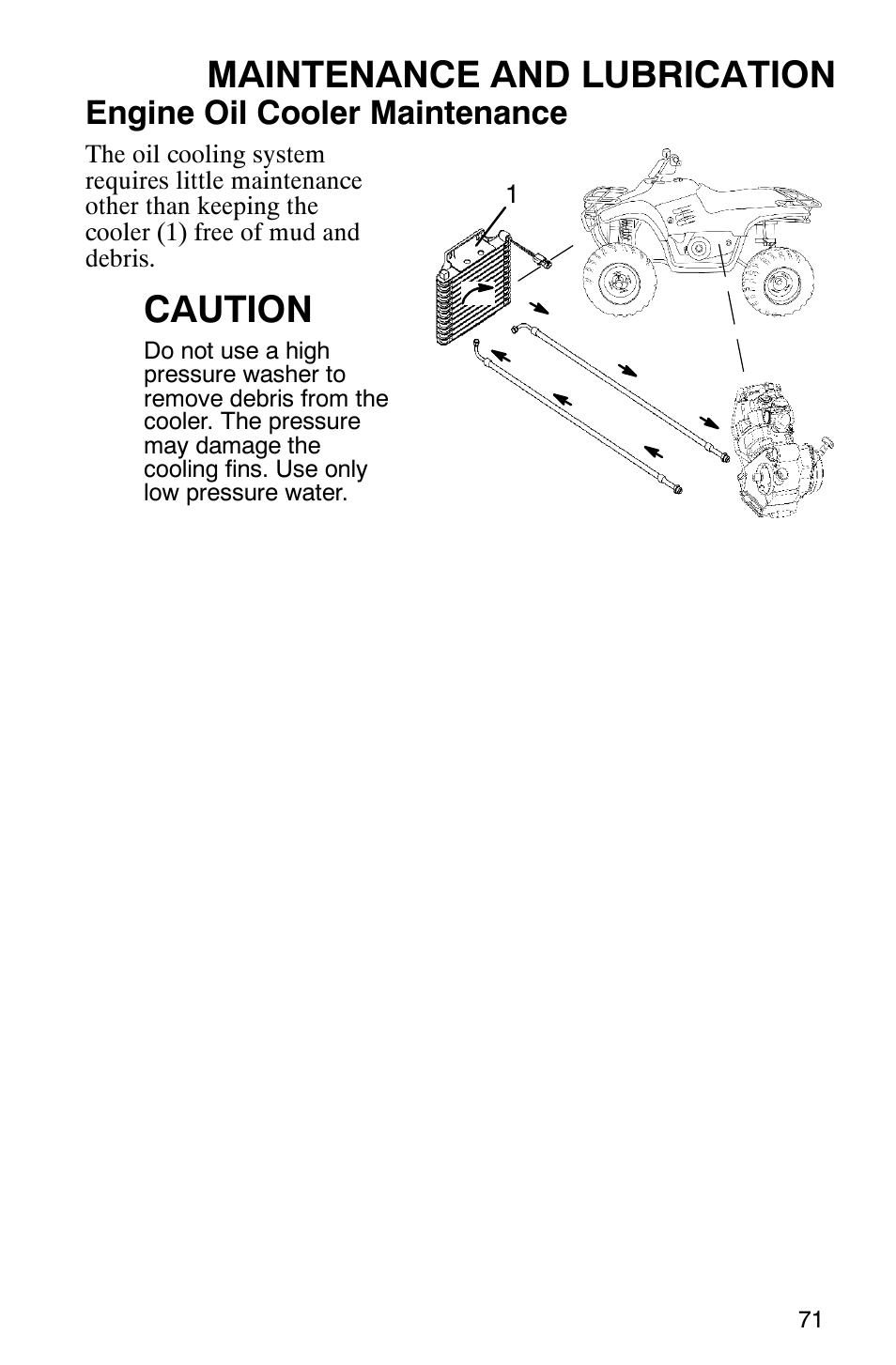 Maintenance and lubrication, Caution, Engine oil cooler maintenance | Polaris Trail Boss 330 Quadricycle User Manual | Page 73 / 119