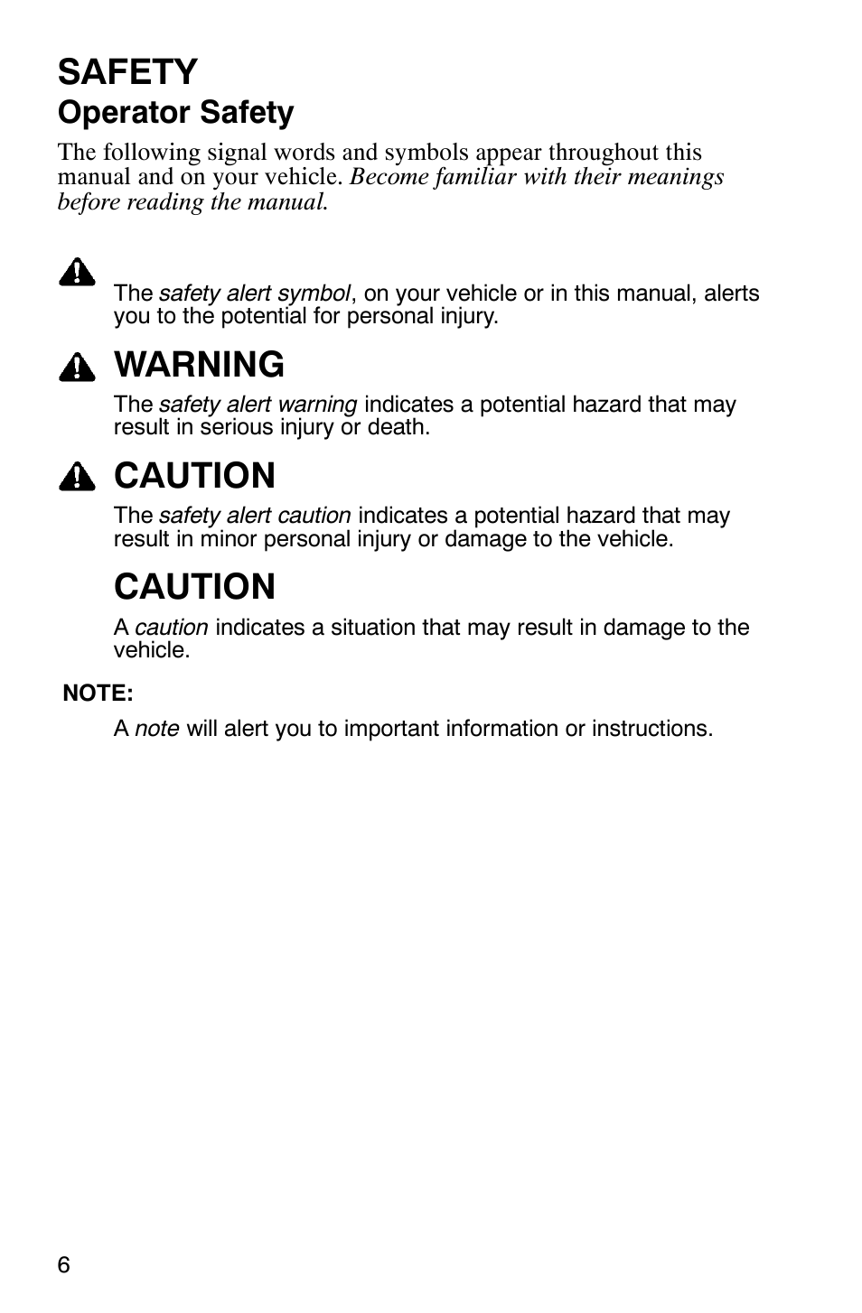 Safety, Warning, Caution | Operator safety | Polaris Trail Boss 330 Quadricycle User Manual | Page 8 / 119