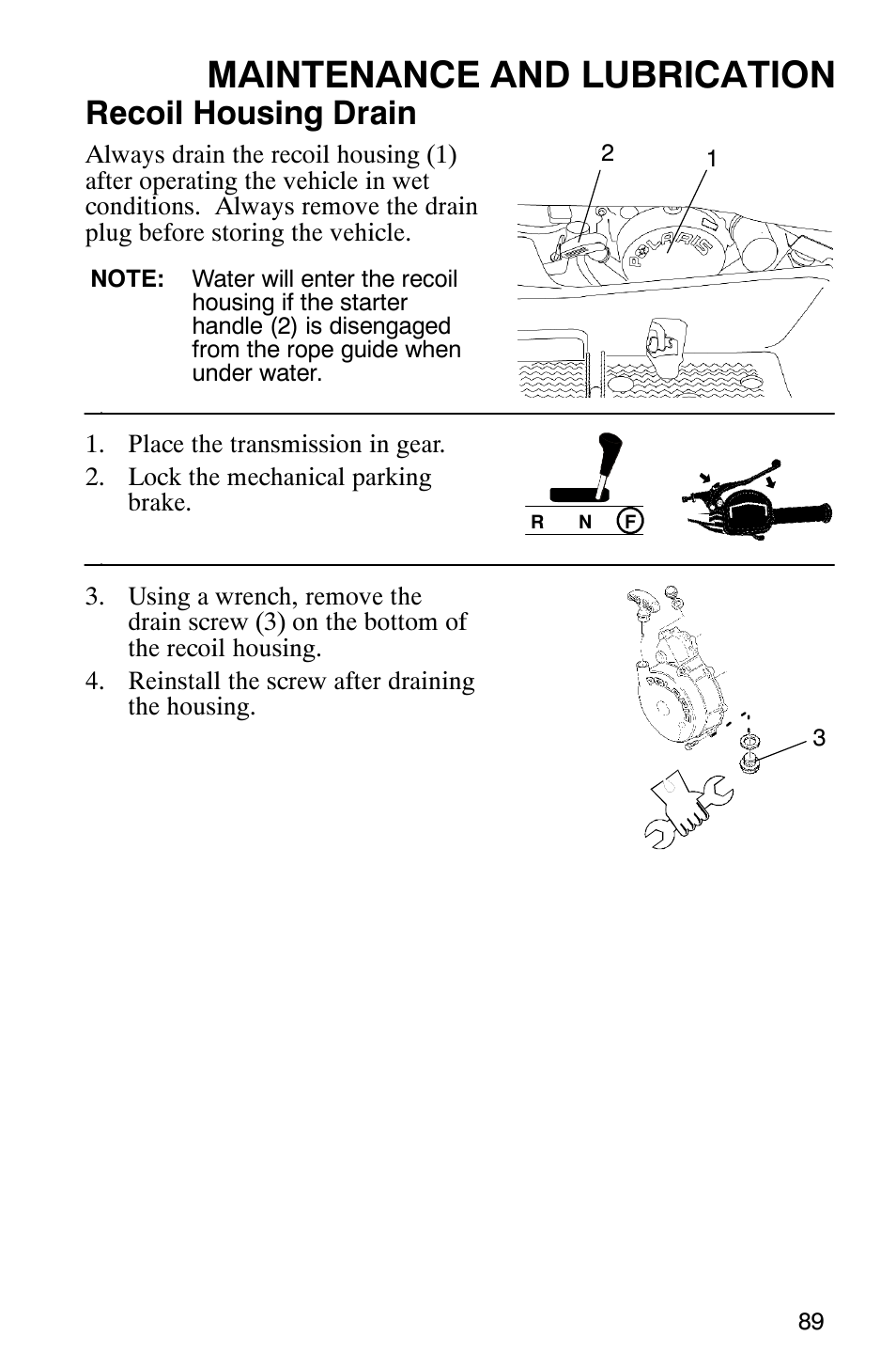 Maintenance and lubrication, Recoil housing drain | Polaris Trail Boss 330 Quadricycle User Manual | Page 91 / 119