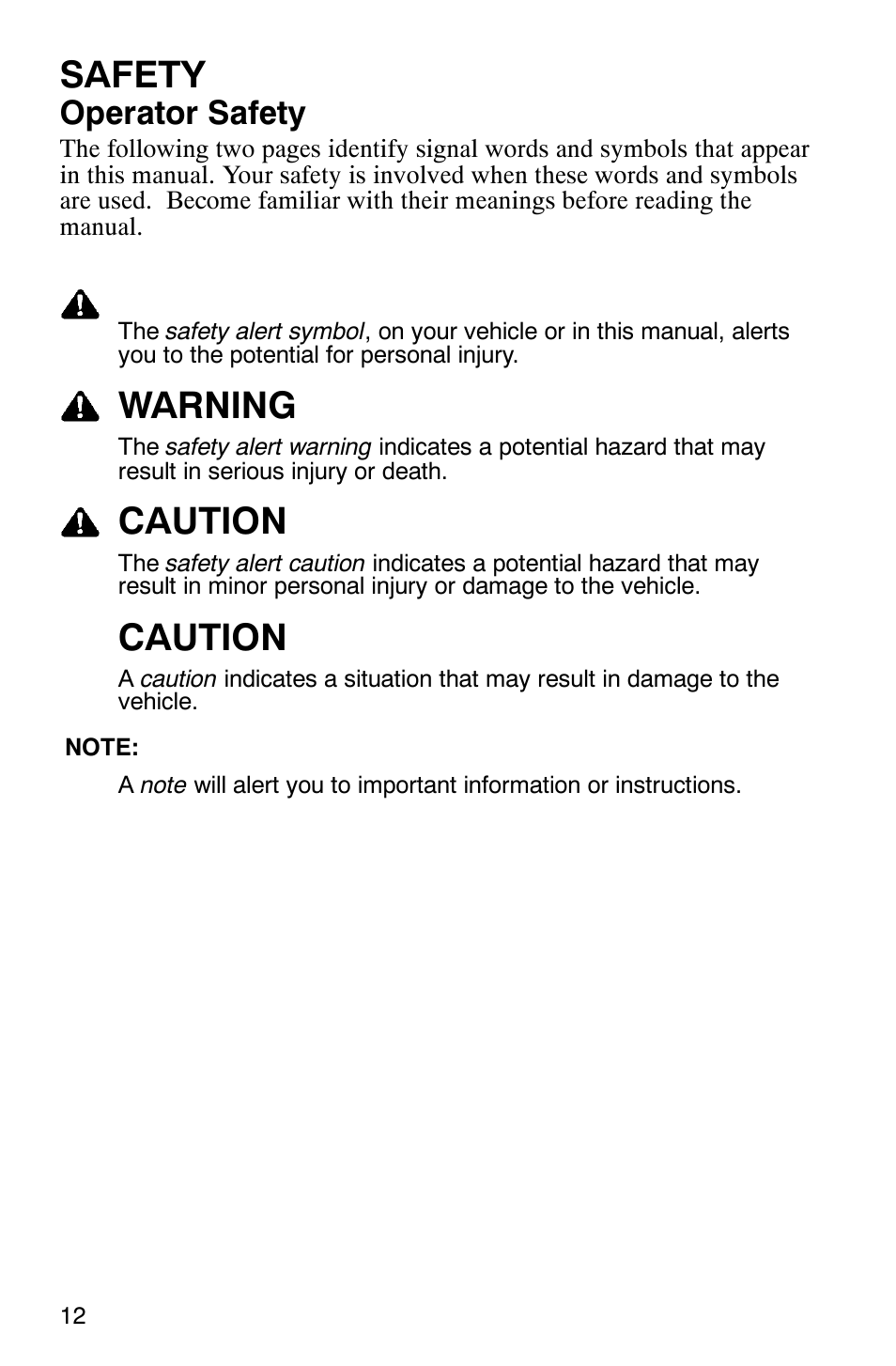 Safety, Warning, Caution | Operator safety | Polaris Hawkeye 4x4 User Manual | Page 15 / 134