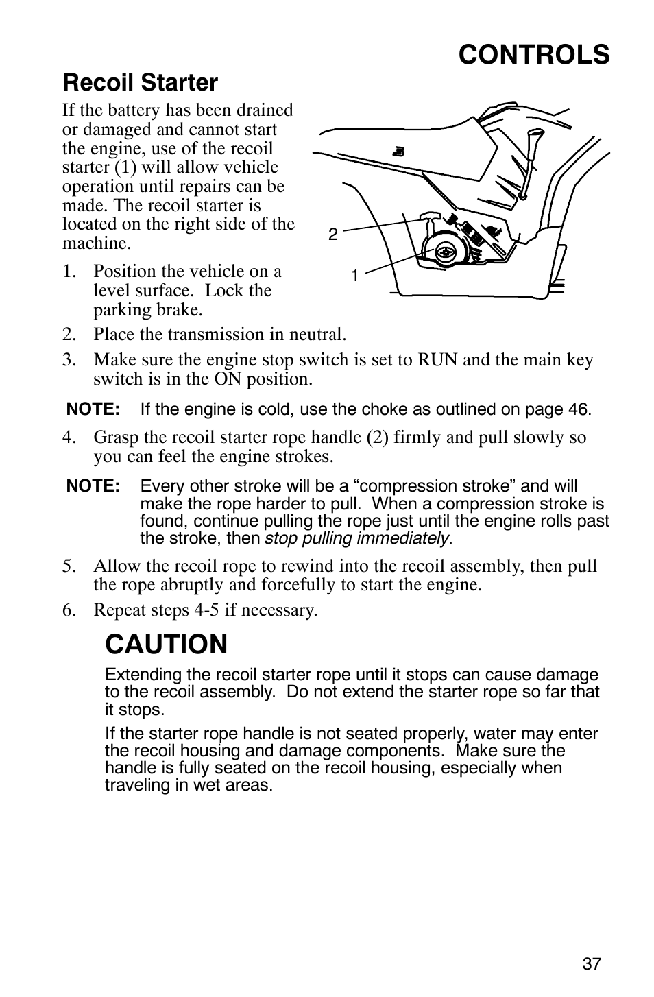 Controls, Caution, Recoil starter | Polaris Hawkeye 4x4 User Manual | Page 40 / 134