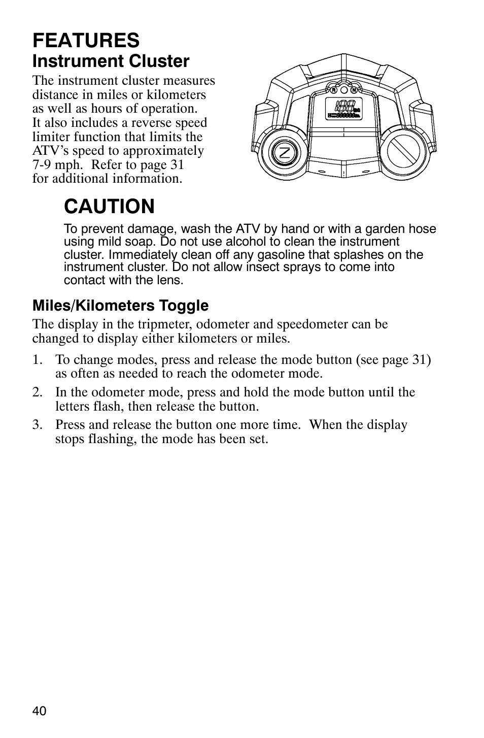 Features, Caution, Instrument cluster | Polaris Hawkeye 4x4 User Manual | Page 43 / 134