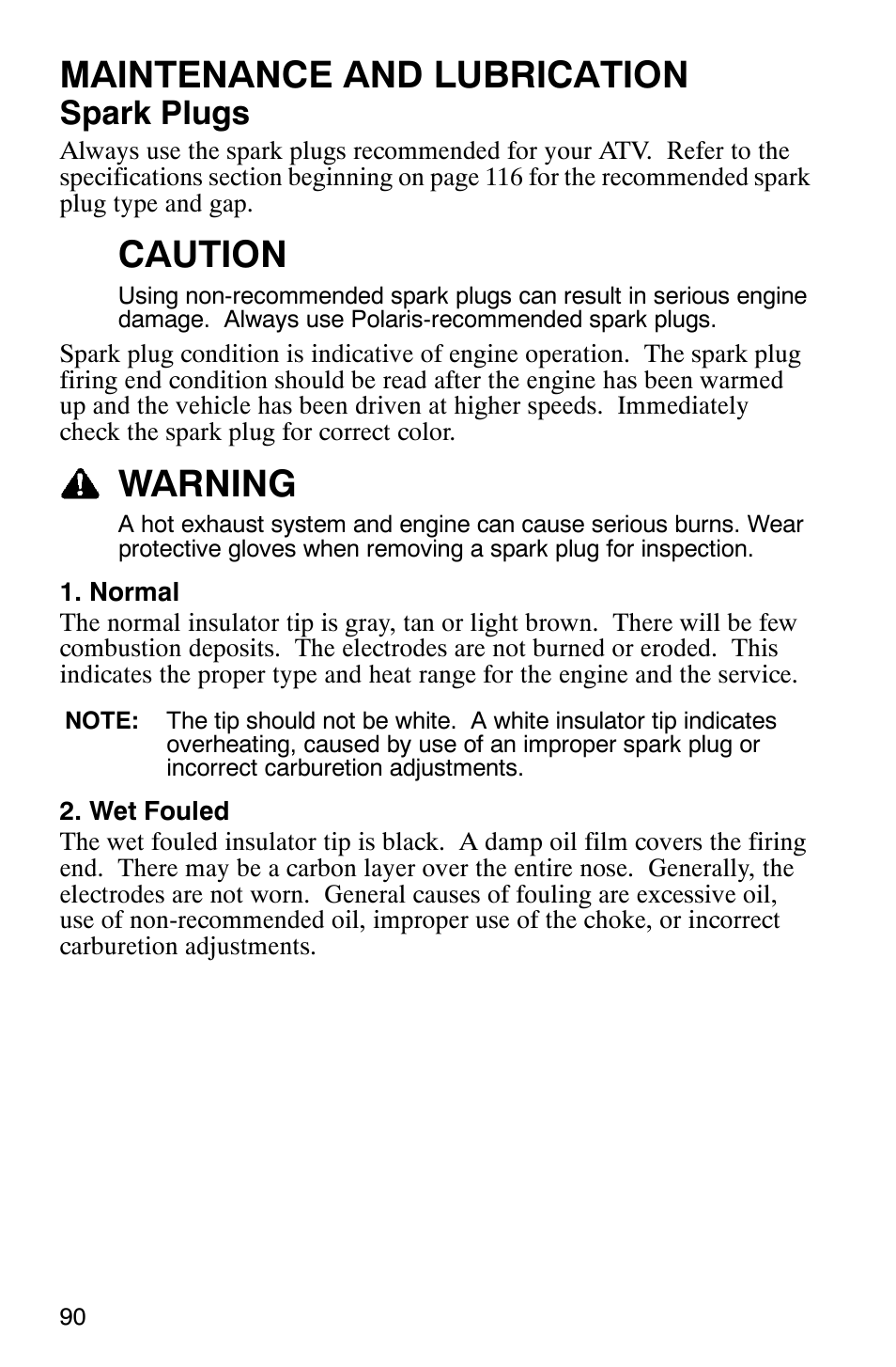 Maintenance and lubrication, Caution, Warning | Spark plugs | Polaris Hawkeye 4x4 User Manual | Page 93 / 134