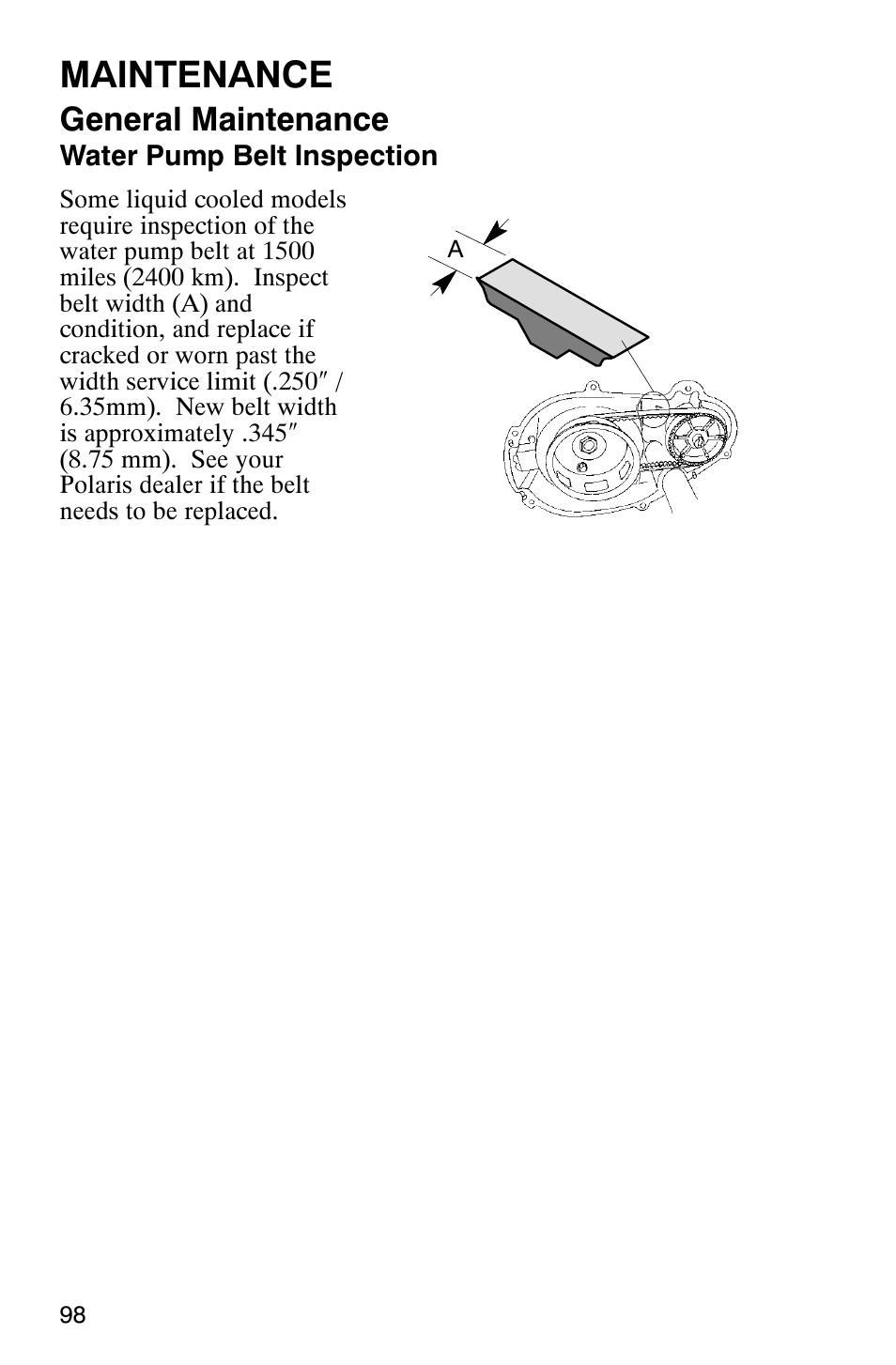 Maintenance, General maintenance | Polaris 340 Edge User Manual | Page 100 / 155