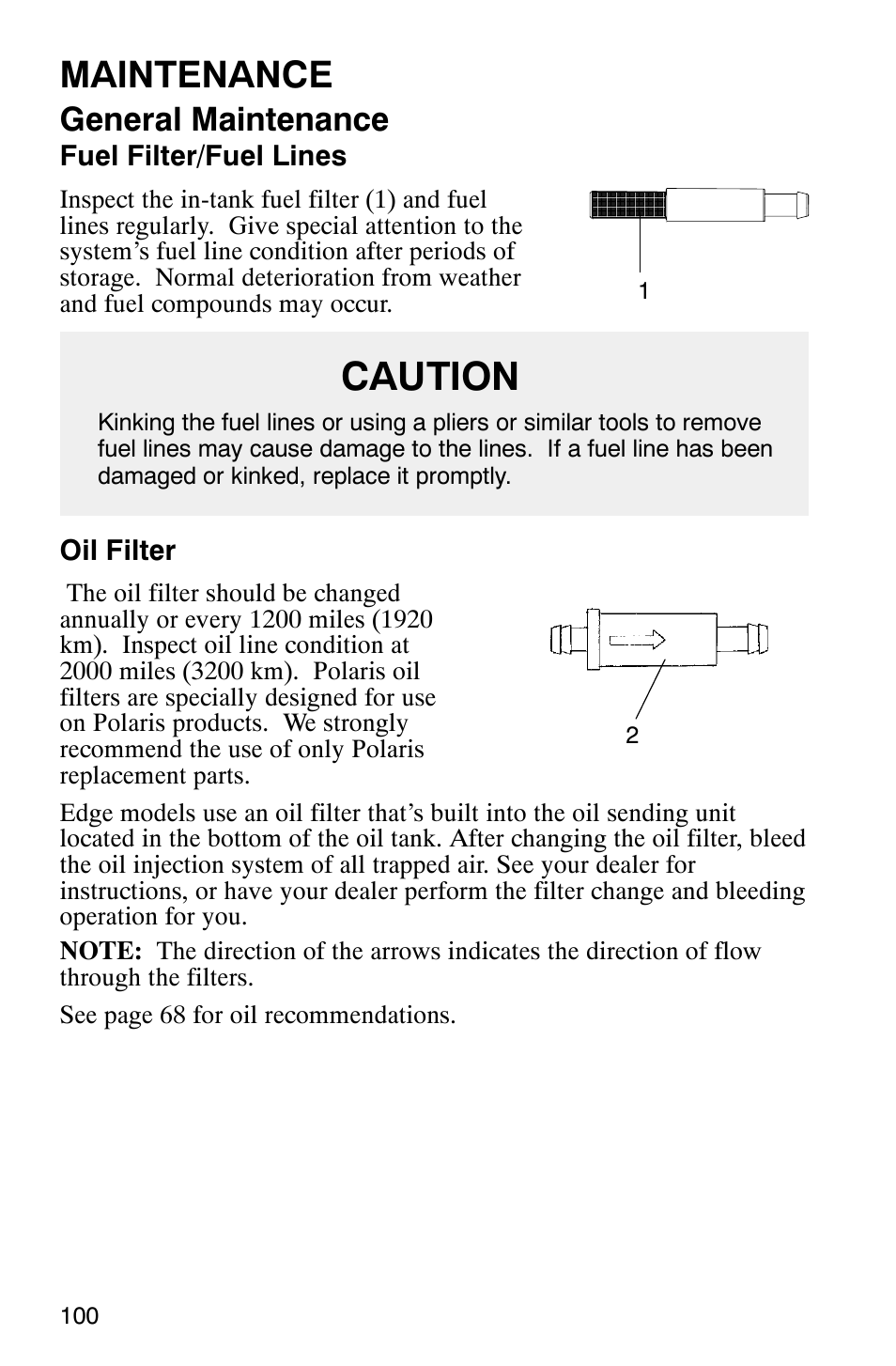 Caution, Maintenance, General maintenance | Polaris 340 Edge User Manual | Page 102 / 155