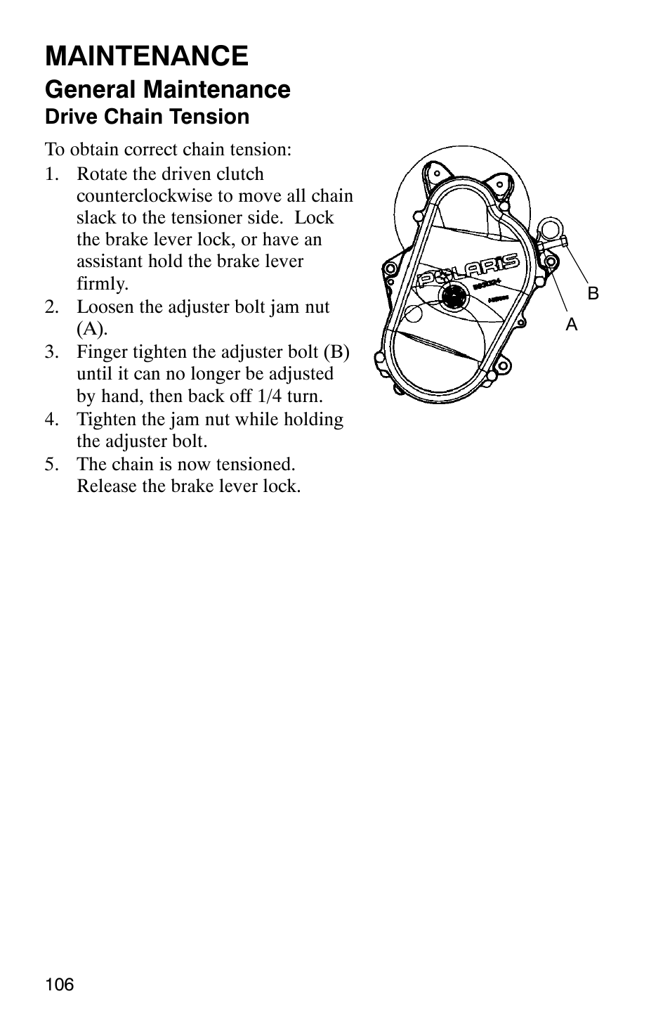 Maintenance, General maintenance | Polaris 340 Edge User Manual | Page 108 / 155