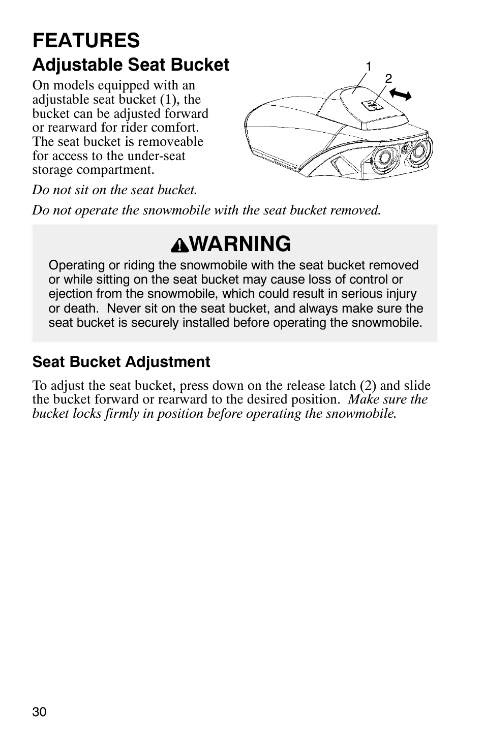 Warning, Features, Adjustable seat bucket | Polaris 340 Edge User Manual | Page 32 / 155