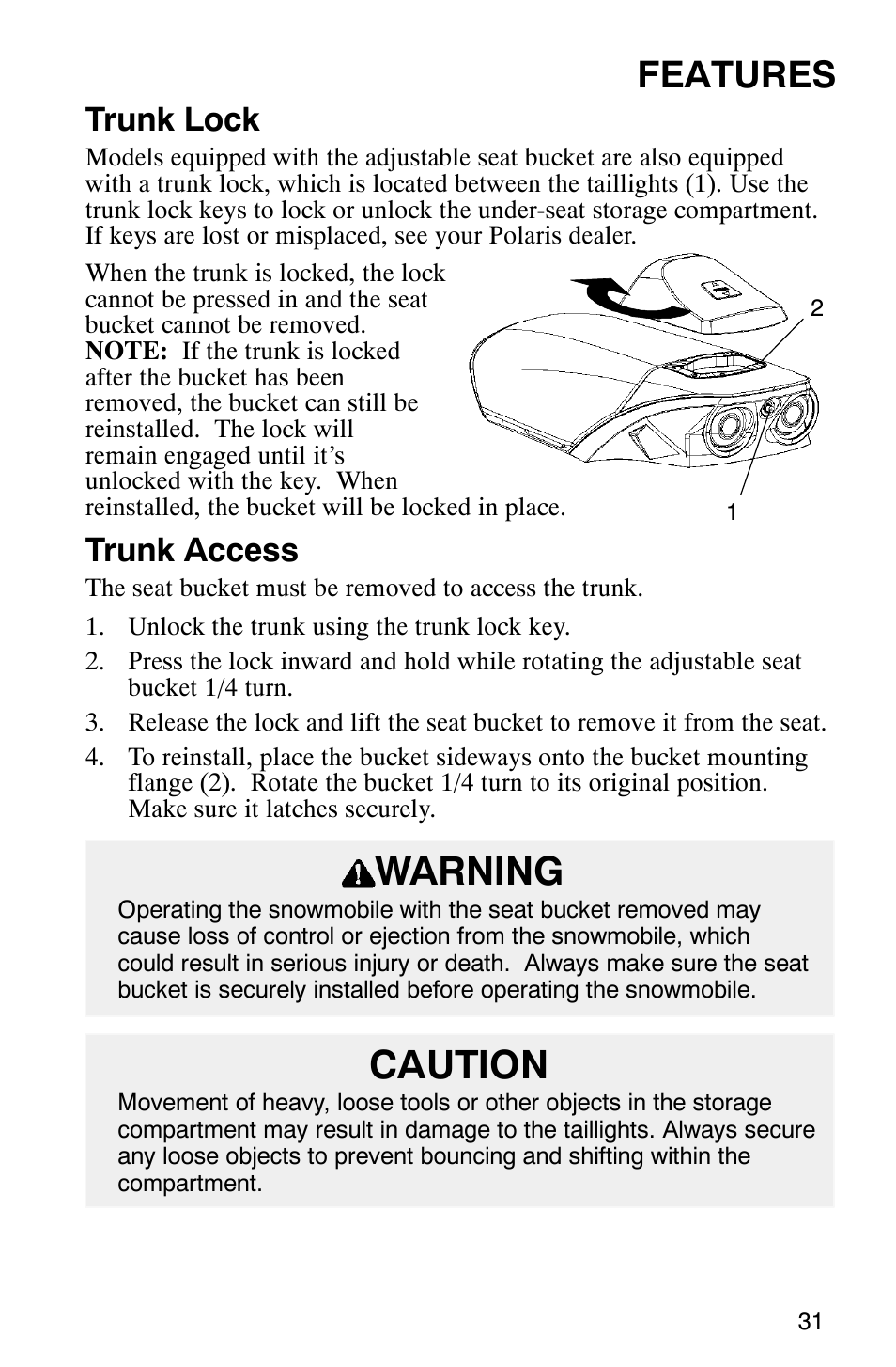 Warning, Caution, Features | Trunk lock, Trunk access | Polaris 340 Edge User Manual | Page 33 / 155