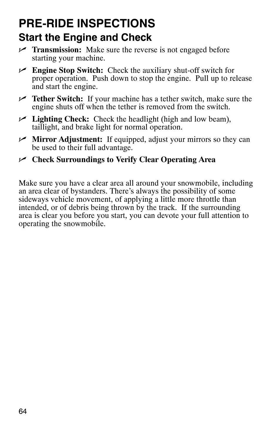 Pre-ride inspections, Start the engine and check | Polaris 340 Edge User Manual | Page 66 / 155