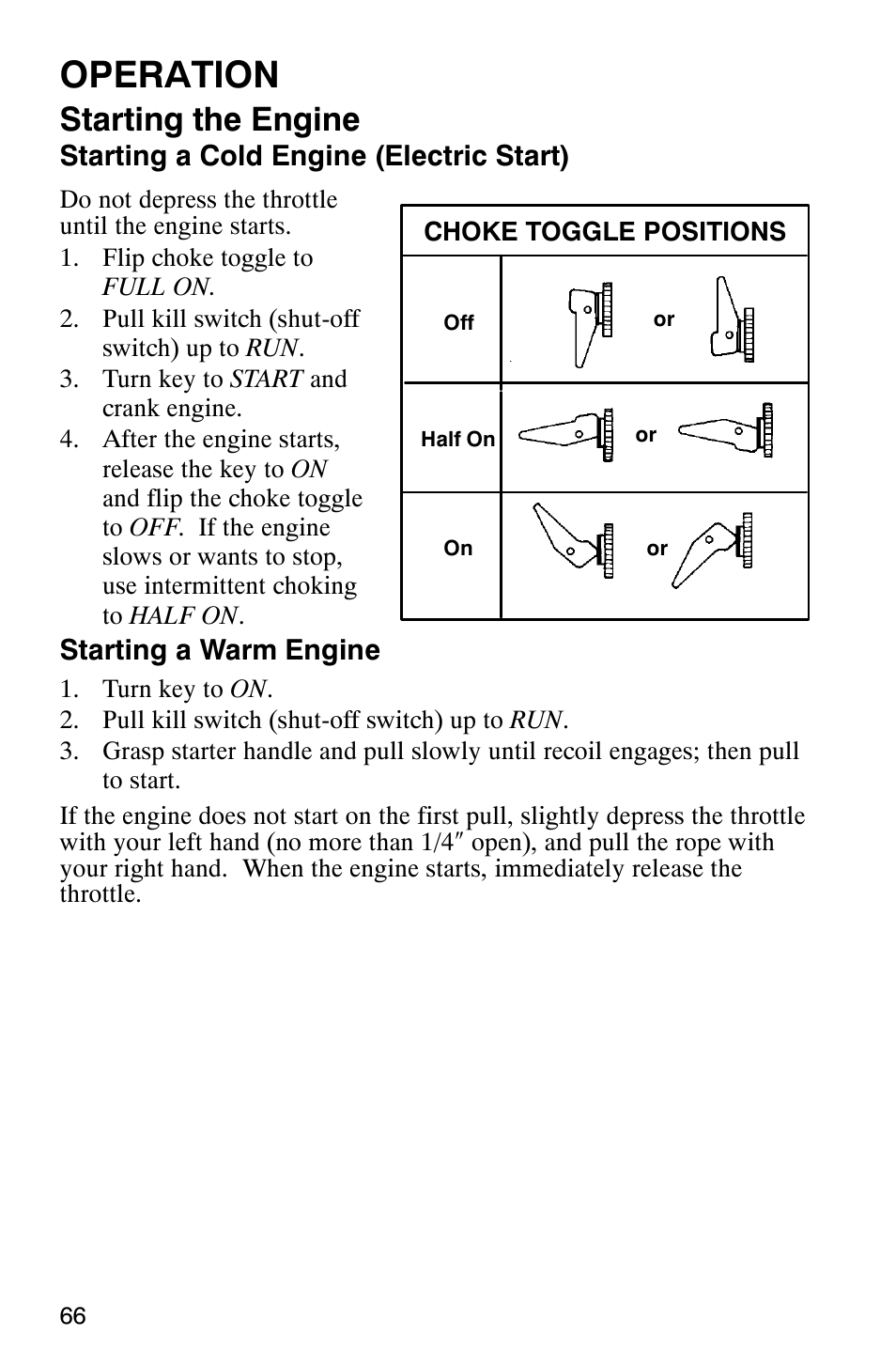 Operation, Starting the engine | Polaris 340 Edge User Manual | Page 68 / 155