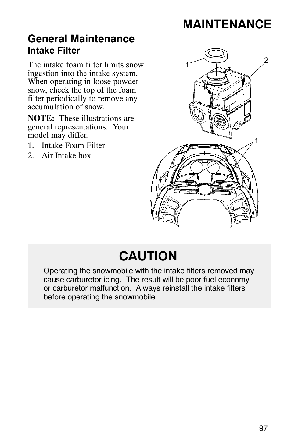 Caution, Maintenance, General maintenance | Polaris 340 Edge User Manual | Page 99 / 155