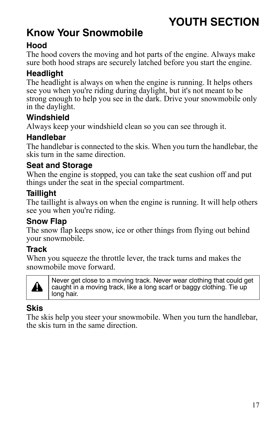 Know your snowmobile | Polaris 120 Dragon User Manual | Page 21 / 101