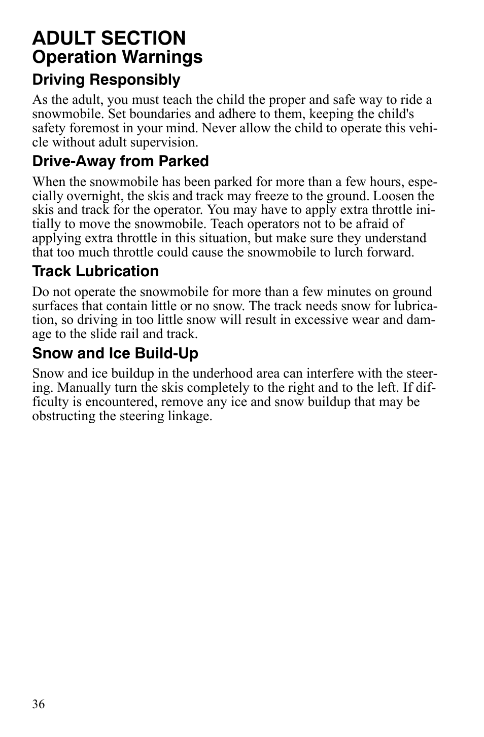 Operation warnings | Polaris 120 Dragon User Manual | Page 40 / 101