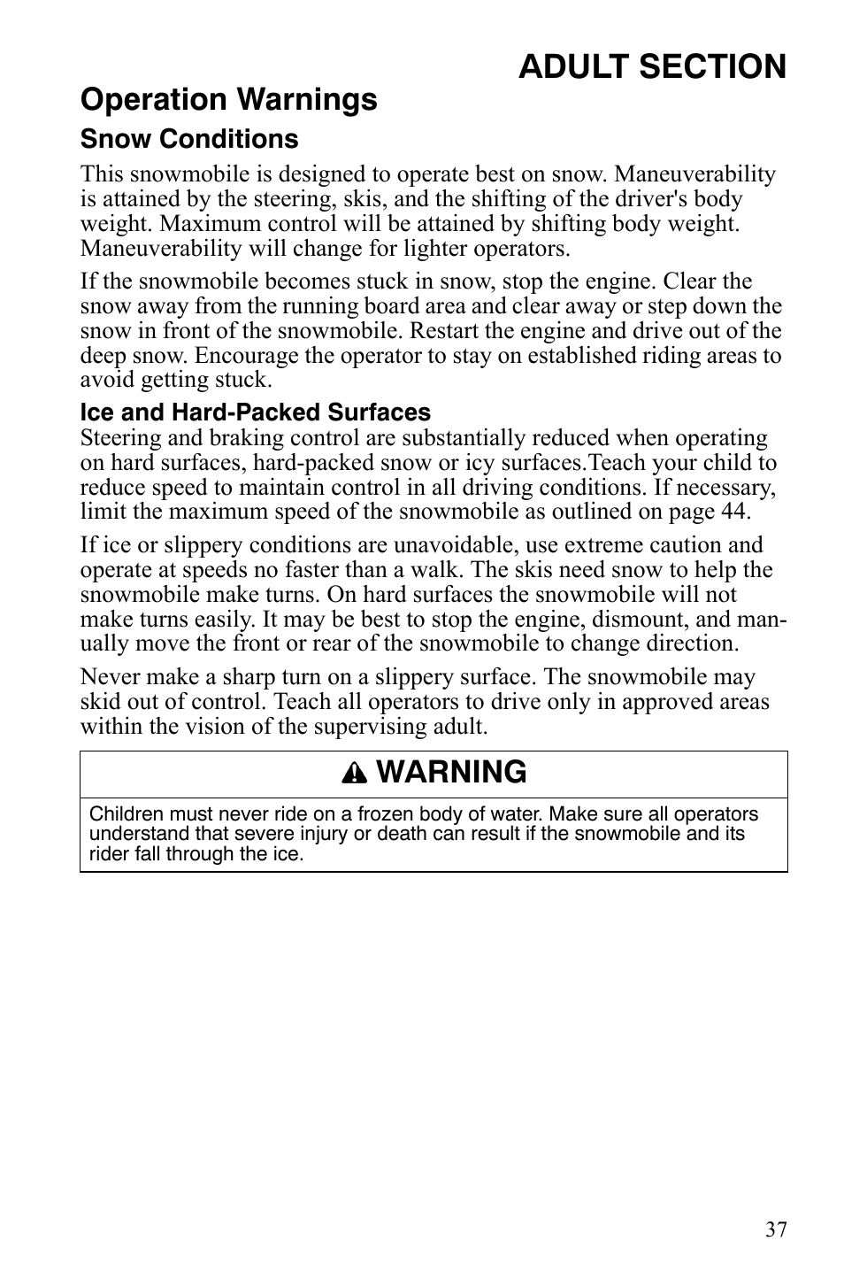 Operation warnings, Warning | Polaris 120 Dragon User Manual | Page 41 / 101