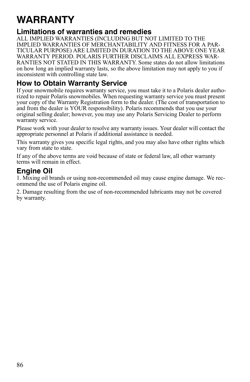 Warranty, Limitations of warranties and remedies, How to obtain warranty service | Engine oil | Polaris 120 Dragon User Manual | Page 90 / 101