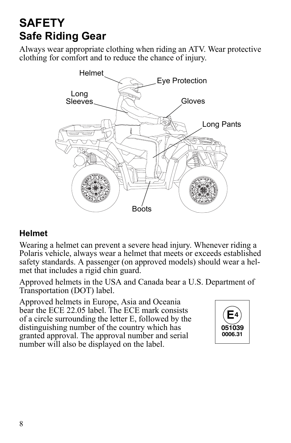 Safety, Safe riding gear | Polaris Sportsman 550 EFI User Manual | Page 12 / 155