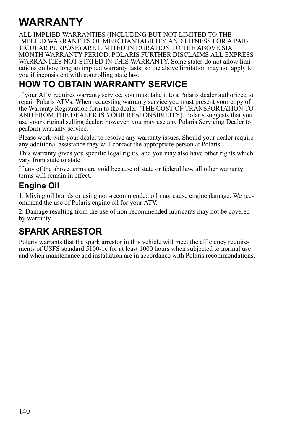 Warranty, How to obtain warranty service, Spark arrestor | Engine oil | Polaris Sportsman 550 EFI User Manual | Page 144 / 155