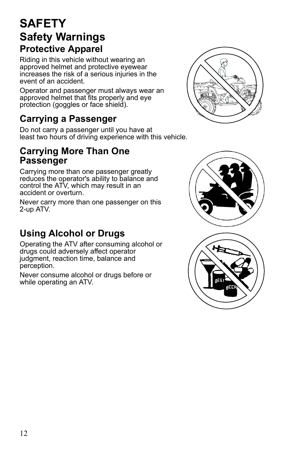 Safety, Safety warnings, Protective apparel | Carrying a passenger, Carrying more than one passenger, Using alcohol or drugs | Polaris Sportsman 550 EFI User Manual | Page 16 / 155