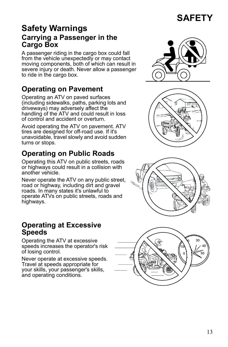 Safety, Safety warnings, Carrying a passenger in the cargo box | Operating on pavement, Operating on public roads, Operating at excessive speeds | Polaris Sportsman 550 EFI User Manual | Page 17 / 155