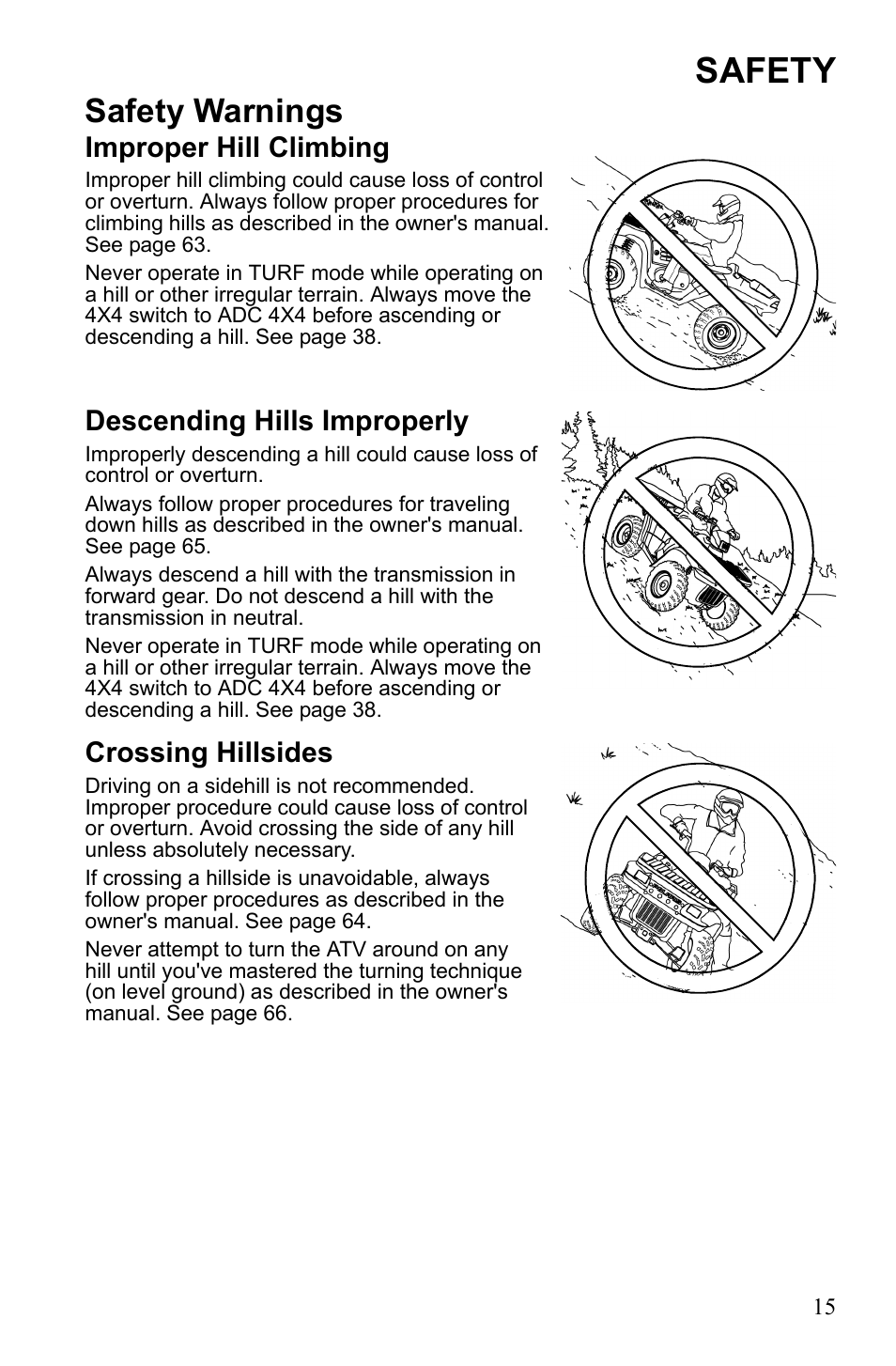 Safety, Safety warnings, Improper hill climbing | Descending hills improperly, Crossing hillsides | Polaris Sportsman 550 EFI User Manual | Page 19 / 155