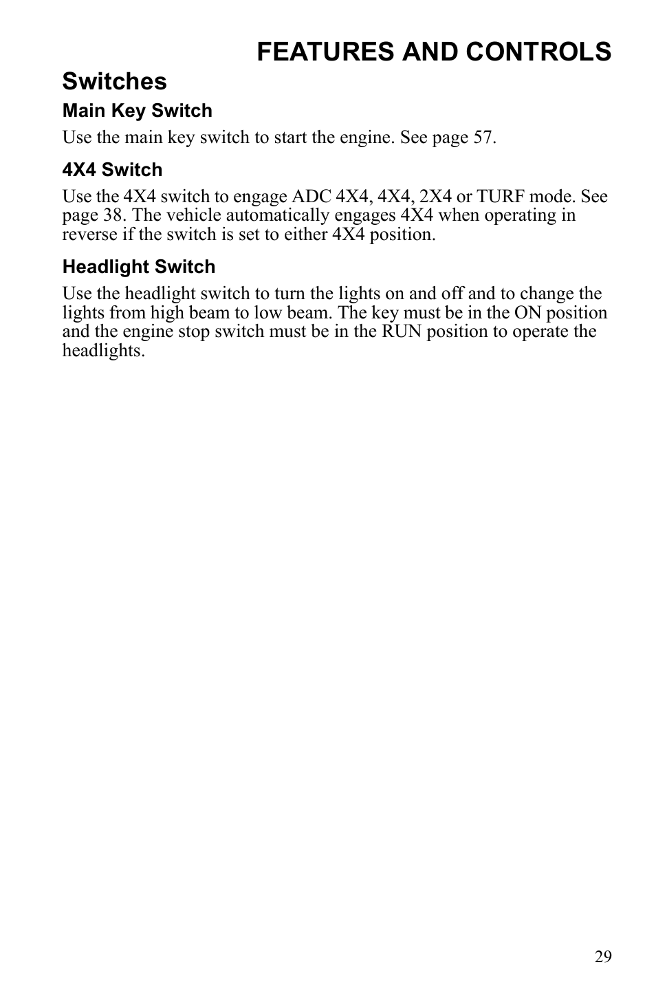 Features and controls, Switches | Polaris Sportsman 550 EFI User Manual | Page 33 / 155