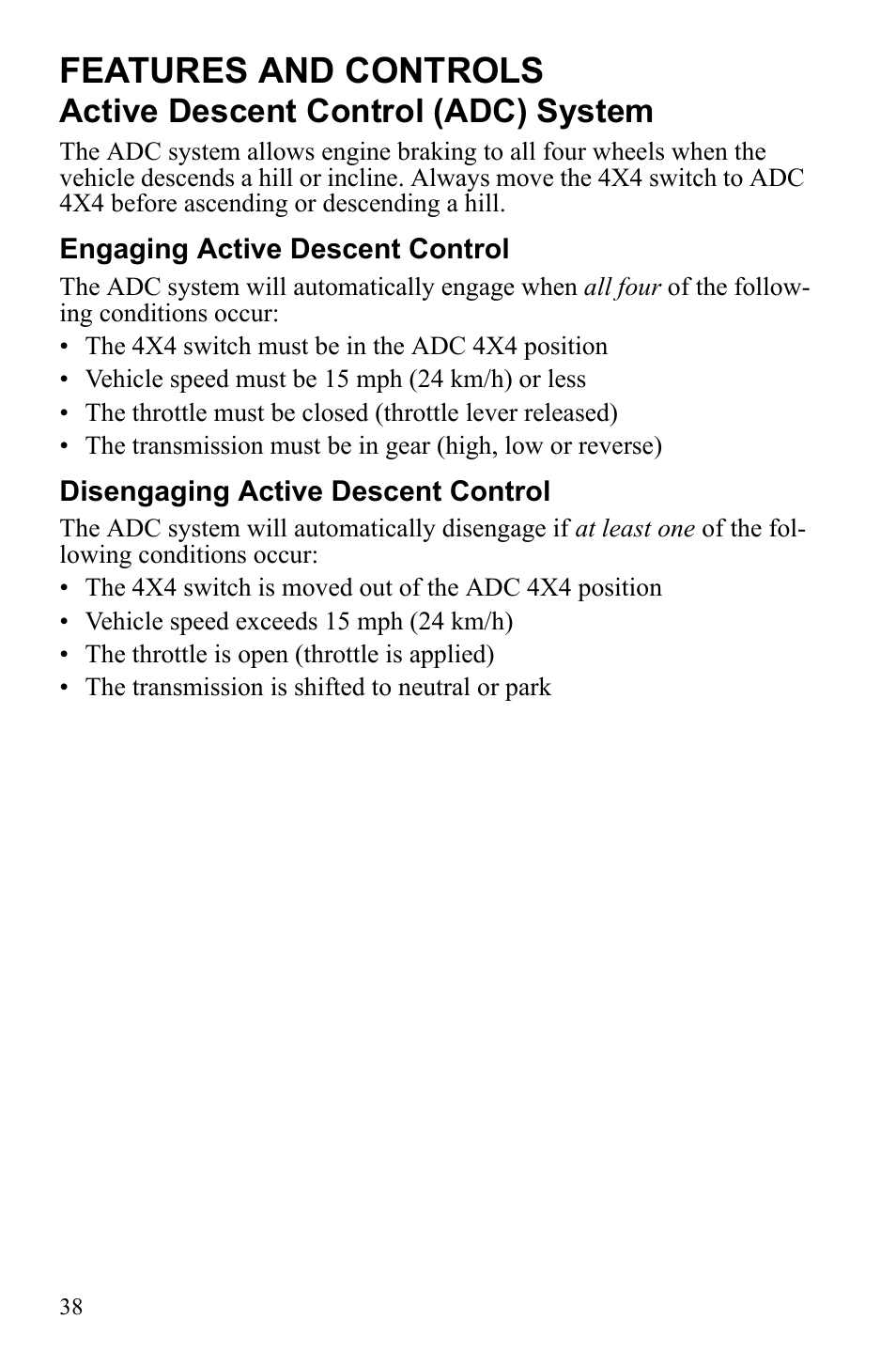 Features and controls, Active descent control (adc) system | Polaris Sportsman 550 EFI User Manual | Page 42 / 155