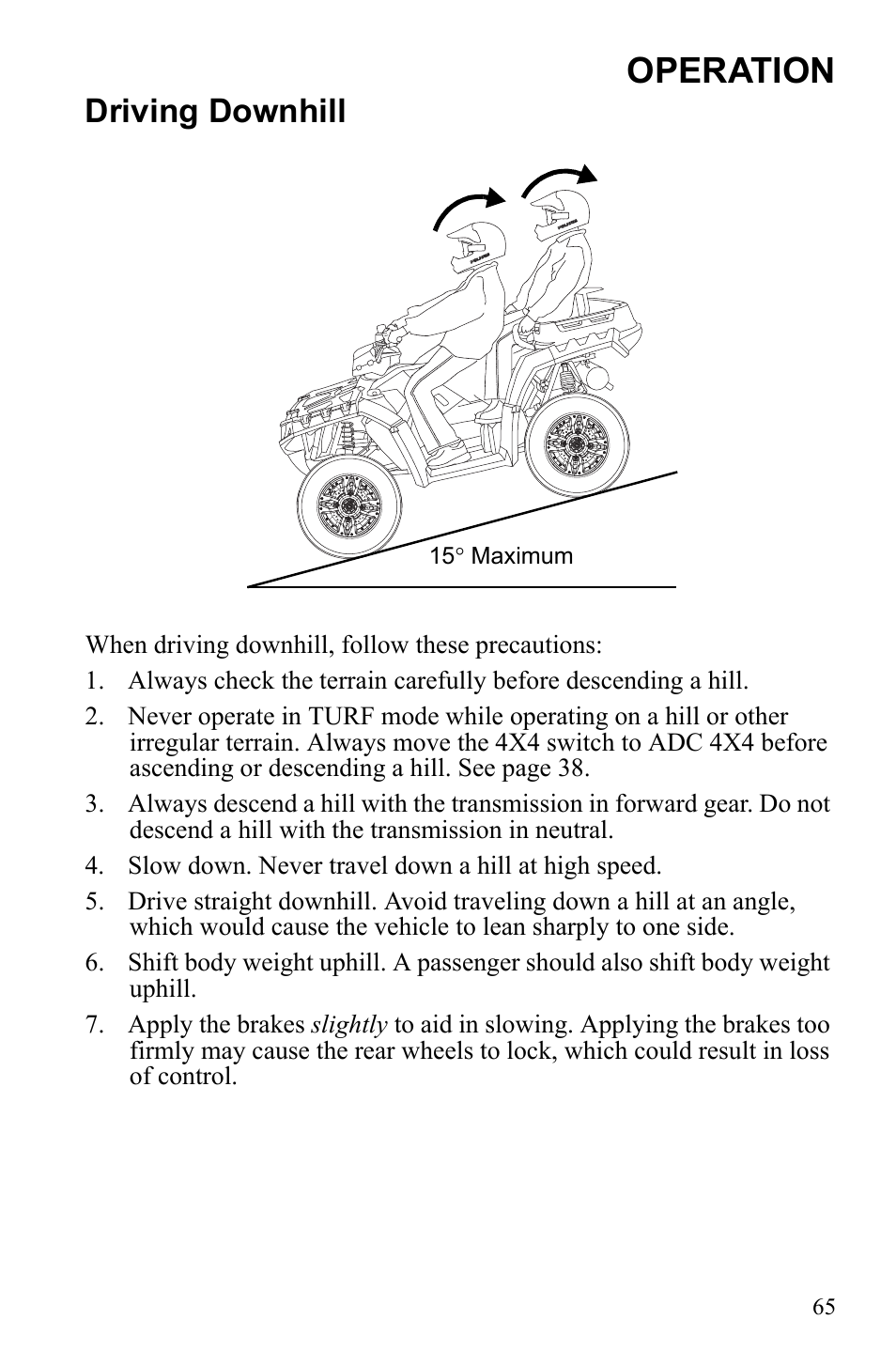 Operation, Driving downhill | Polaris Sportsman 550 EFI User Manual | Page 69 / 155