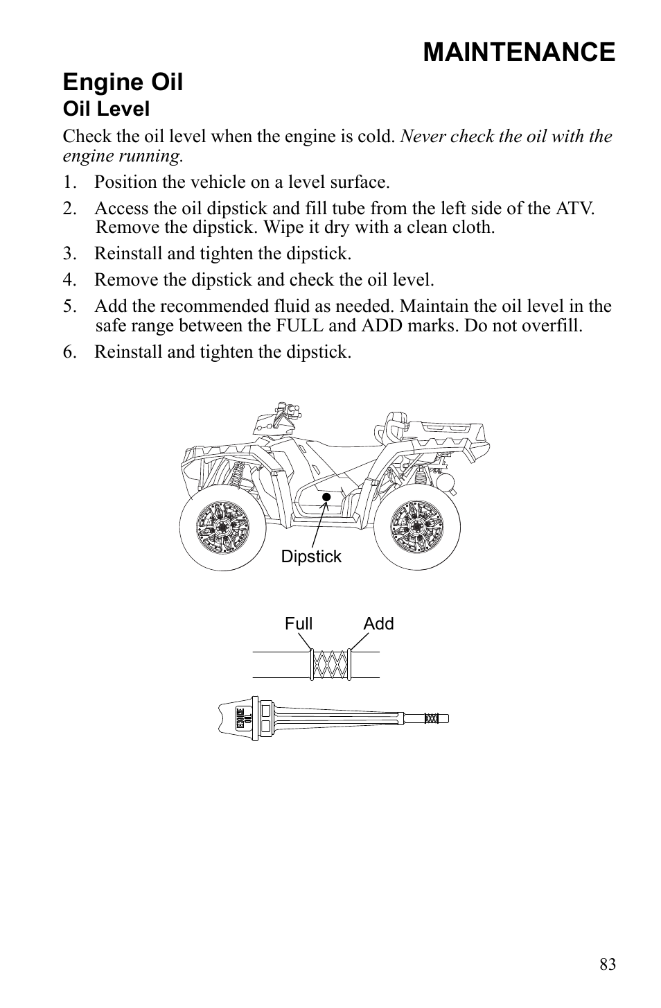 Maintenance, Engine oil | Polaris Sportsman 550 EFI User Manual | Page 87 / 155