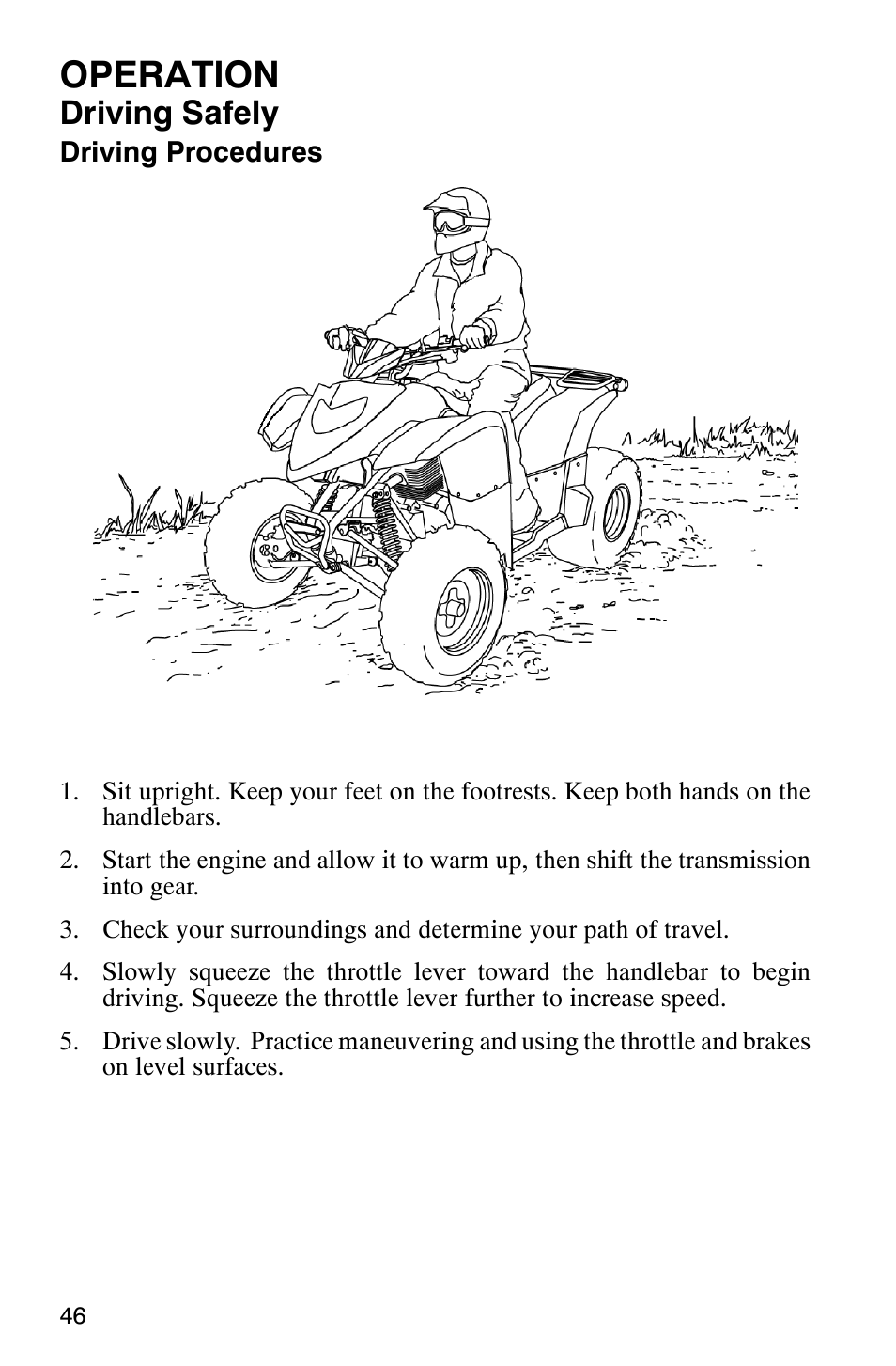 Operation, Driving safely | Polaris PHOENIX 200 User Manual | Page 47 / 111