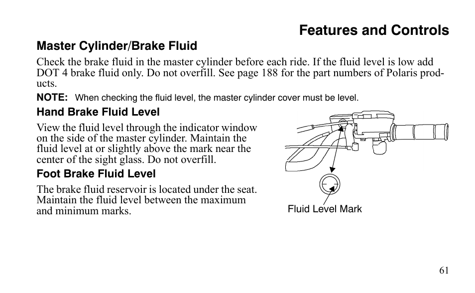 Features and controls | Polaris Outlaw 525 IRS User Manual | Page 64 / 220