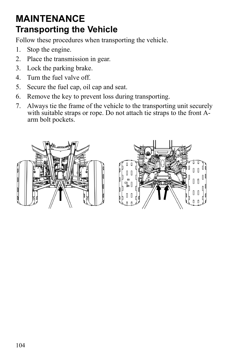 Maintenance, Transporting the vehicle | Polaris Hawkeye 922362 User Manual | Page 107 / 126