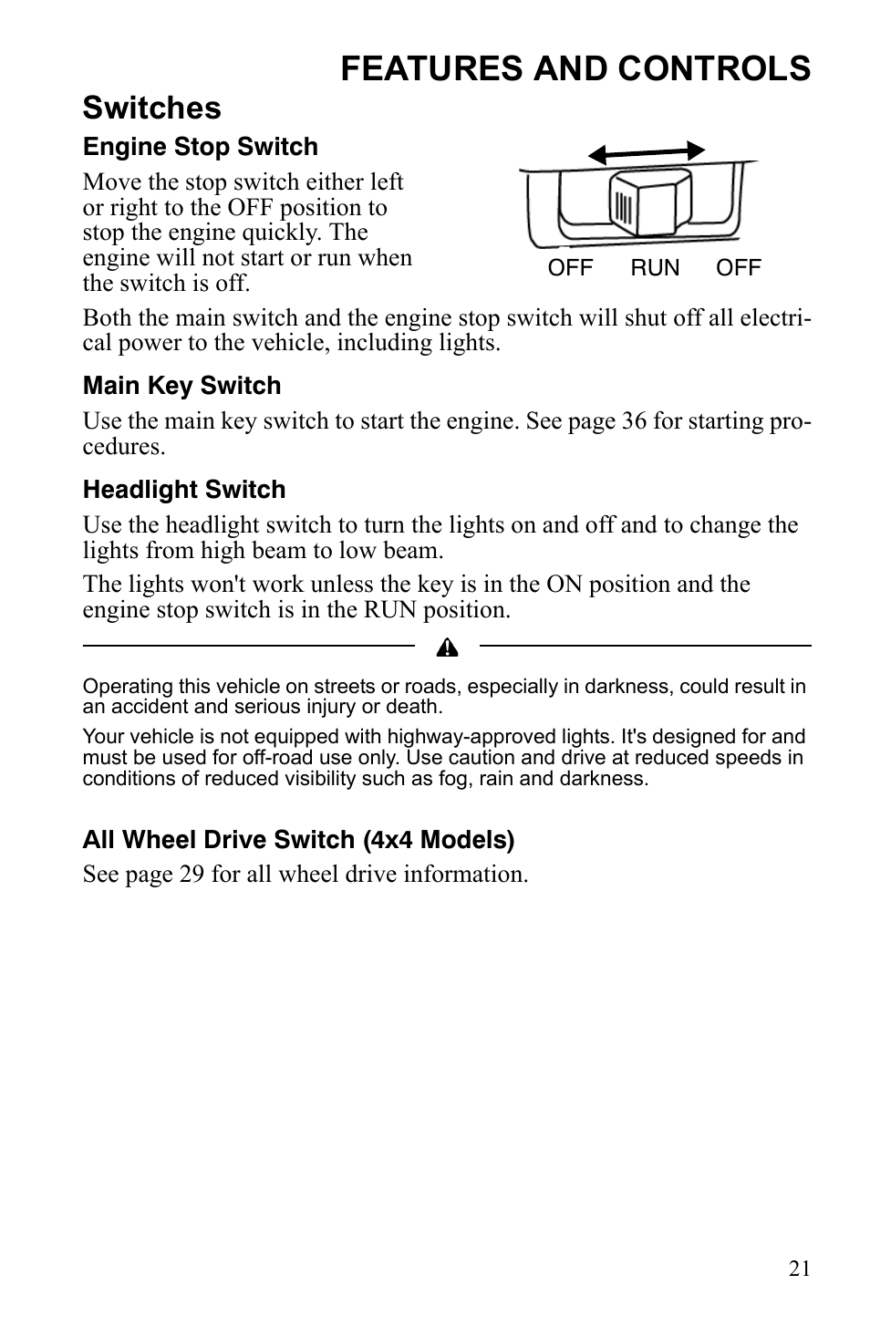Features and controls, Switches | Polaris Hawkeye 922362 User Manual | Page 24 / 126