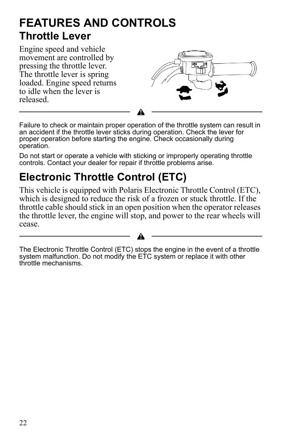 Features and controls, Throttle lever, Electronic throttle control (etc) | Polaris Hawkeye 922362 User Manual | Page 25 / 126