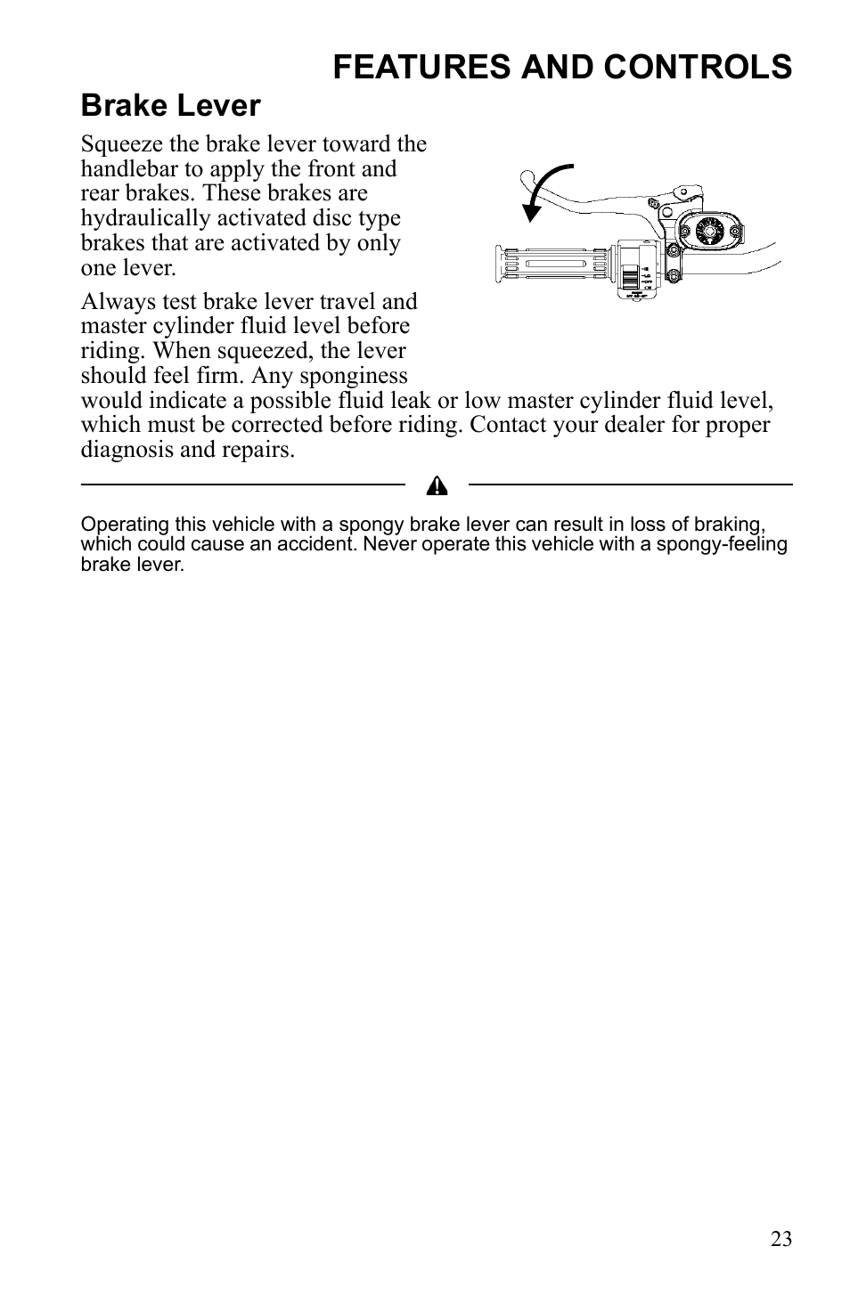 Features and controls, Brake lever | Polaris Hawkeye 922362 User Manual | Page 26 / 126