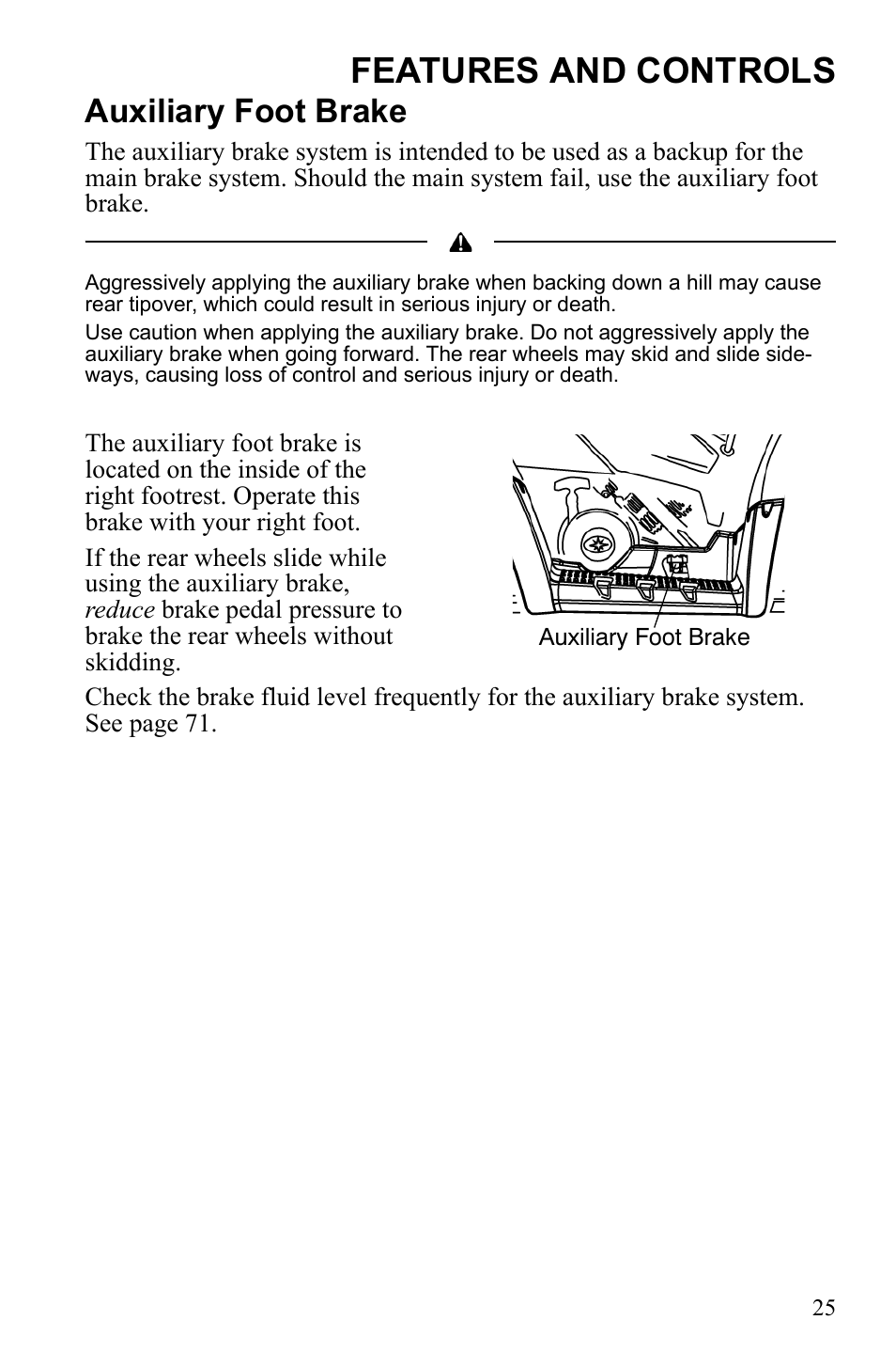 Features and controls, Auxiliary foot brake | Polaris Hawkeye 922362 User Manual | Page 28 / 126