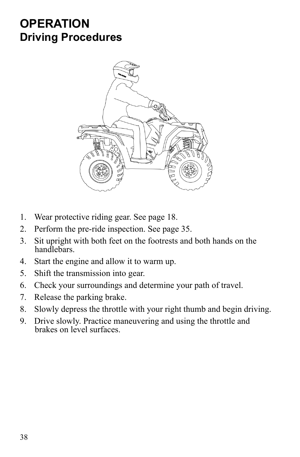 Operation, Driving procedures | Polaris Hawkeye 922362 User Manual | Page 41 / 126
