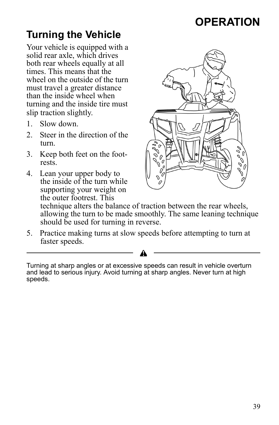 Operation, Turning the vehicle | Polaris Hawkeye 922362 User Manual | Page 42 / 126