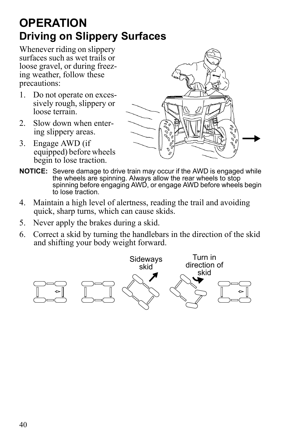 Operation, Driving on slippery surfaces | Polaris Hawkeye 922362 User Manual | Page 43 / 126